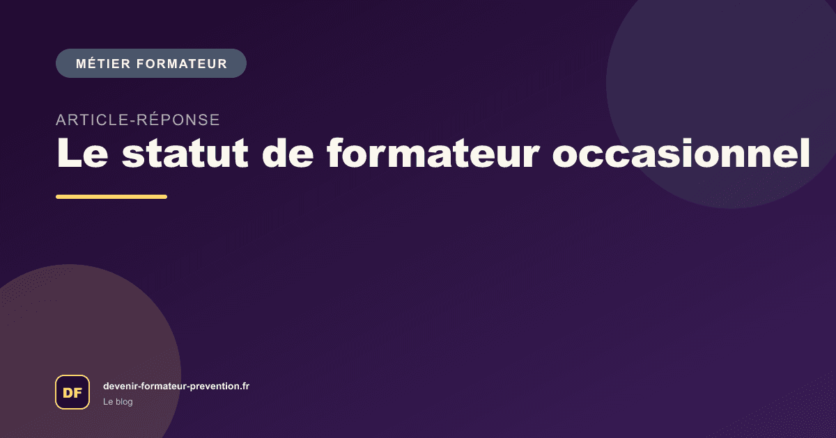 Le statut de formateur occasionnel